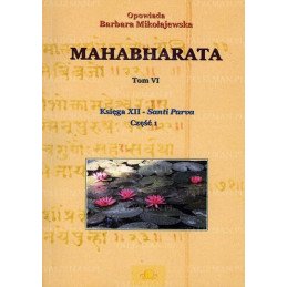 Mahabharata Tom VI - Księga...