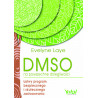 (Ebook) DMSO na powszechne dolegliwości.
