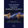 (Ebook) Odcinanie więzów energetycznych.