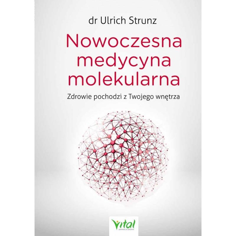 Nowoczesna medycyna molekularna. Zdrowie pochodzi z Twojego wnętrza.