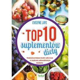 Top 10 suplementów diety. Najskuteczniejsze środki odżywcze o naukowo udowodnionym działaniu