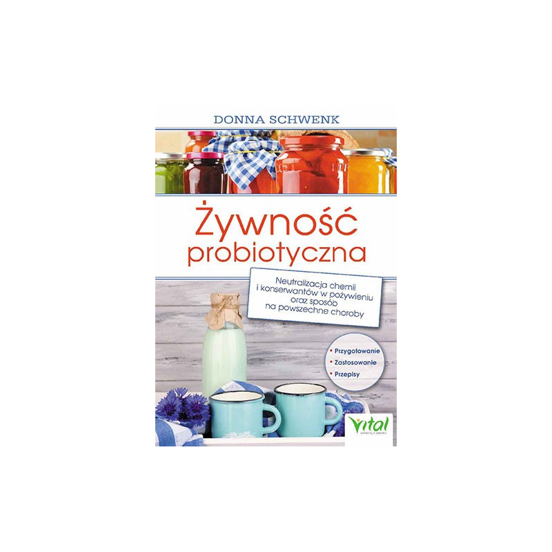Żywność probiotyczna Żywność probiotyczna