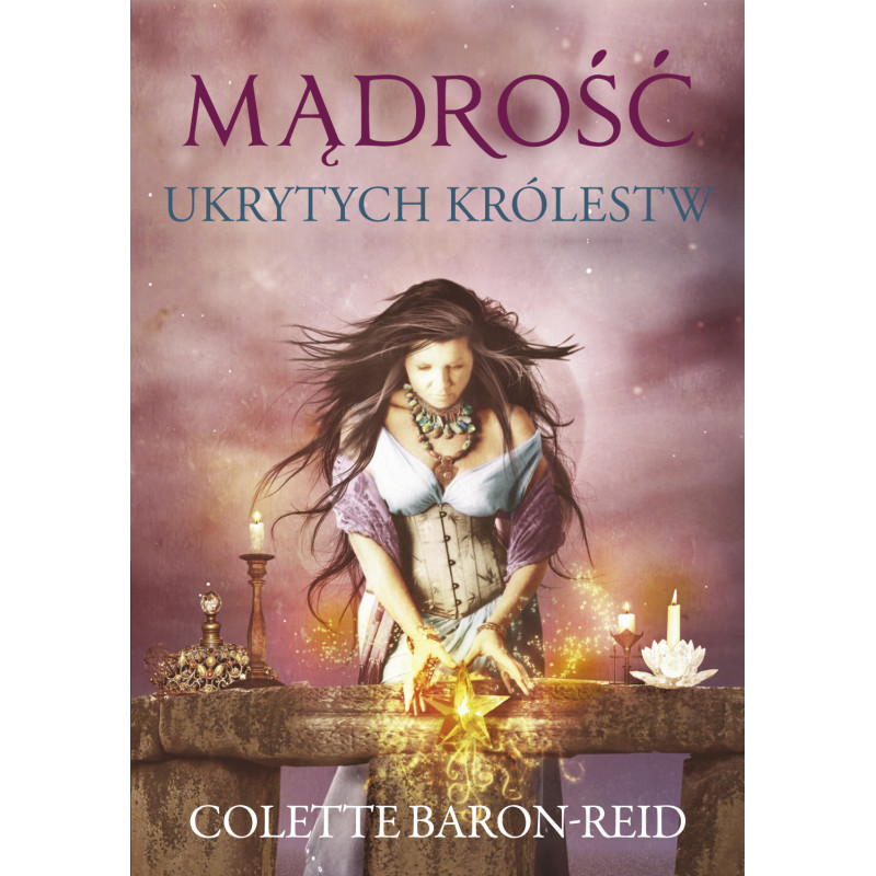 MĄDROŚĆ UKRYTYCH KRÓLESTW (karty + książeczka) MĄDROŚĆ UKRYTYCH KRÓLESTW (karty + książeczka)