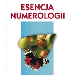 ESENCJA NUMEROLOGII 