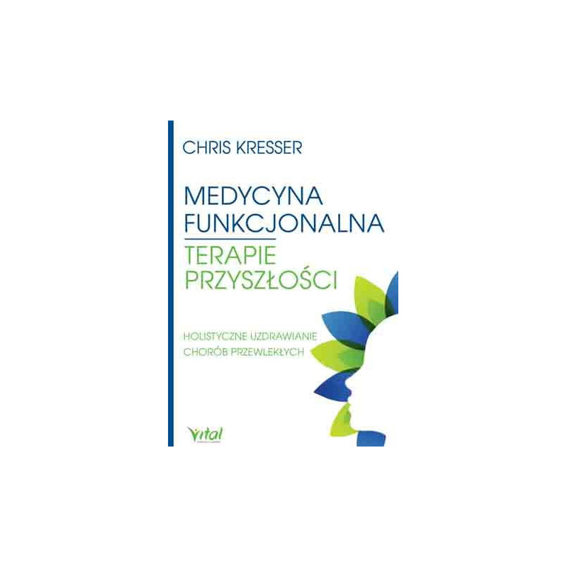 Medycyna funkcjonalna Chris Kresser NP