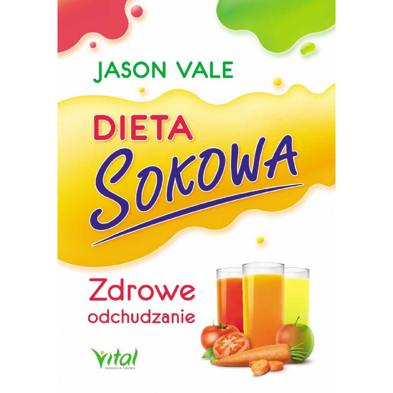 Dieta sokowa wyd2 vital Dieta sokowa wyd2 vital