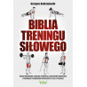 (Ebook) Biblia treningu siłowego.