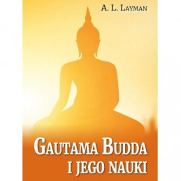 Gautama Budda i jego nauki