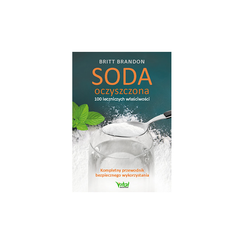 Soda oczyszczona   8211  100 leczniczych wlasciwosci