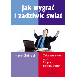 Jak wygrać i zadziwić świat