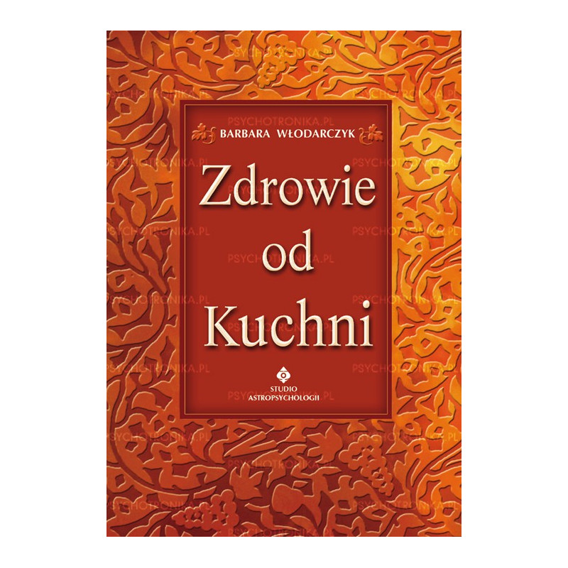 zdrowie od kuchni zdrowie od kuchni