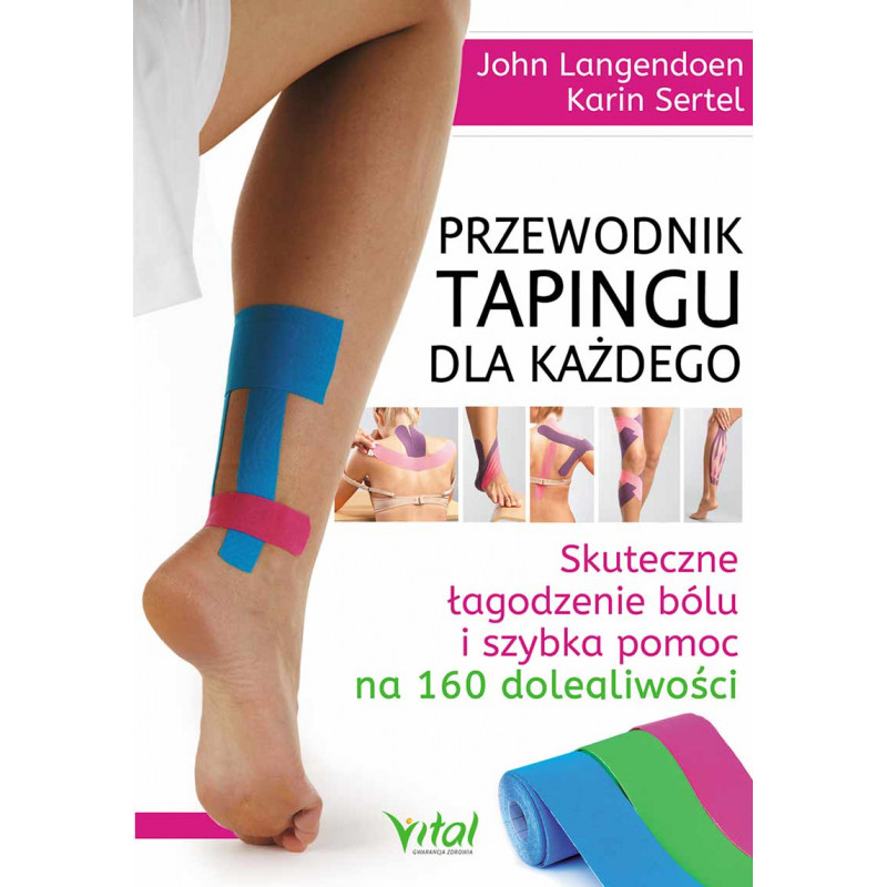 Przewodnik tapingu dla ka dego Przewodnik tapingu dla ka dego