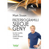 Przeprogramuj swoje geny, by bez wysiłku schudnąć, zyskać zdrowie i energię