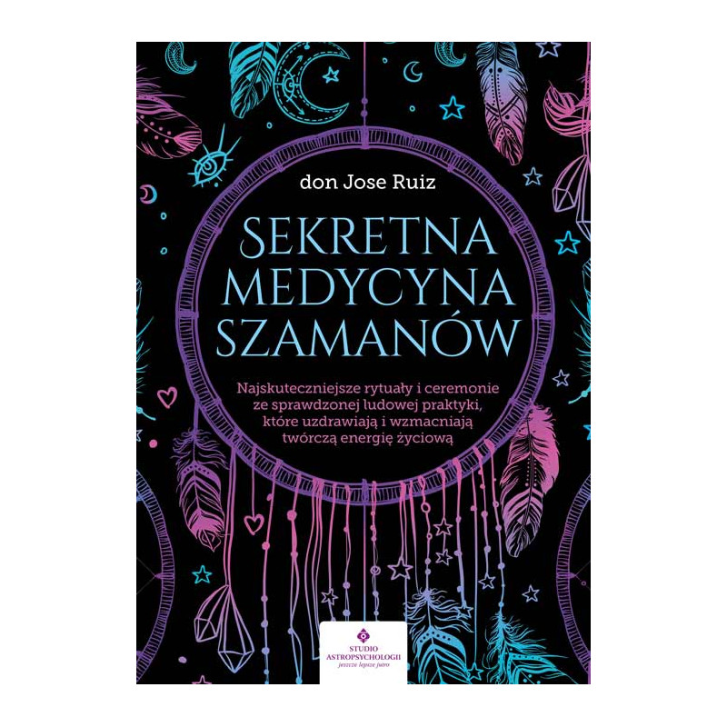 Sekretna medycyna szamanow don Jose Ruiz KM 500px Sekretna medycyna szamanow don Jose Ruiz KM 500px