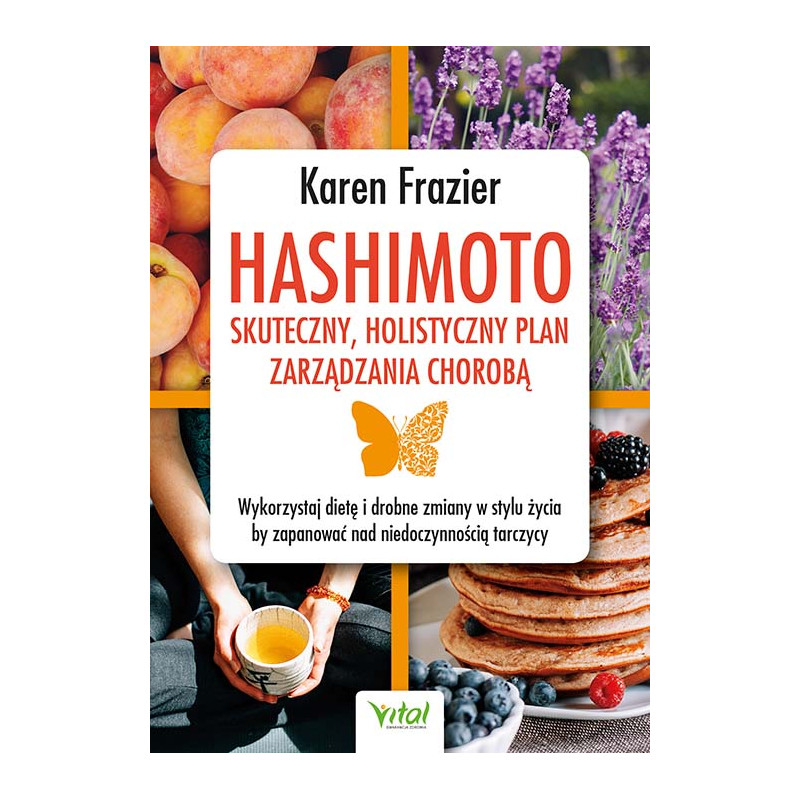 Hashimoto skuteczny holistyczny plan Karen Frazier EK 500px