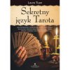 Sekretny jezyk Tarota Laura Tuan MG 500px