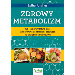 Zdrowy metabolizm Lothar Ursinus IK