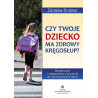 Czy Twoje dziecko ma zdrowy kręgosłup?