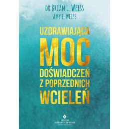 Uzdrawiajaca moc doswiadczen