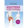 (Ebook) Anatomia stretchingu – kompletny, ilustrowany przewodnik
