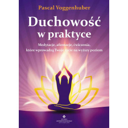 Duchowosc w praktyce Pascal Voggenhuber