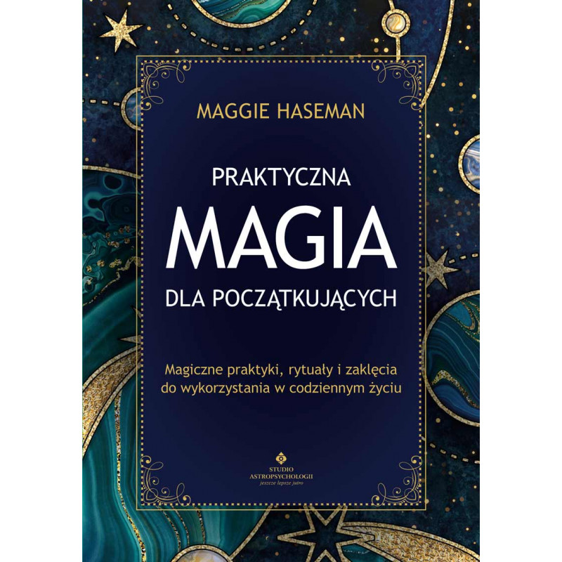 Praktyczna magia dla poczatkujacych Maggie Haseman MK 800px