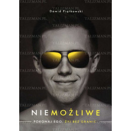 Niemożliwe. Pokonaj ego....