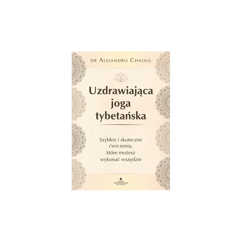Uzdrawiaj  ca joga tybeta  ska