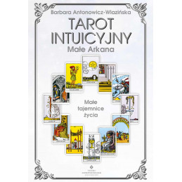 Tarot intuicyjny Male Arkana wyd4 Barbara Antonowicz Wlazinska