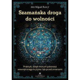 Szamanska droga do wolnosci don Miguel Ruiz Jr IK 500px