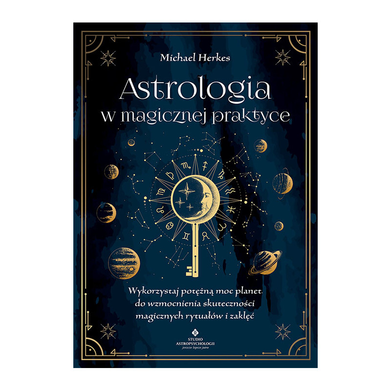 Astrologia w magicznej praktyce Michael Herkes PU 500px