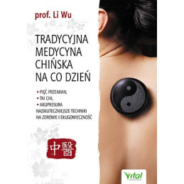 Tradycyjna medycyna chinska Li Wu MW