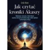 Jak czytac kroniki Akaszy Linda Howe IK 500px