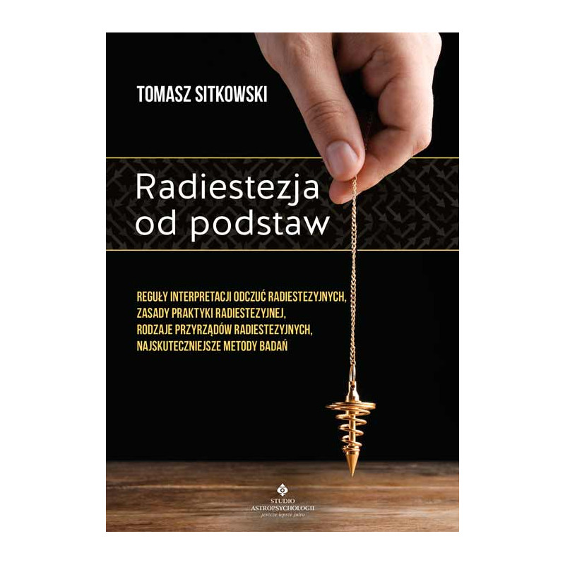 Raidestezja od podstaw Tomasz Sitkowski