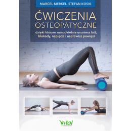 Cwiczenia osteopatyczne Marcel Merkel Stefan Kosik IK