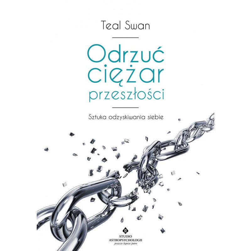 Odrzuc ciezar przeszlosci Odrzuc ciezar przeszlosci