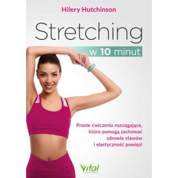 Stretching w 10 minut Hilery Hutchinson KM 500px