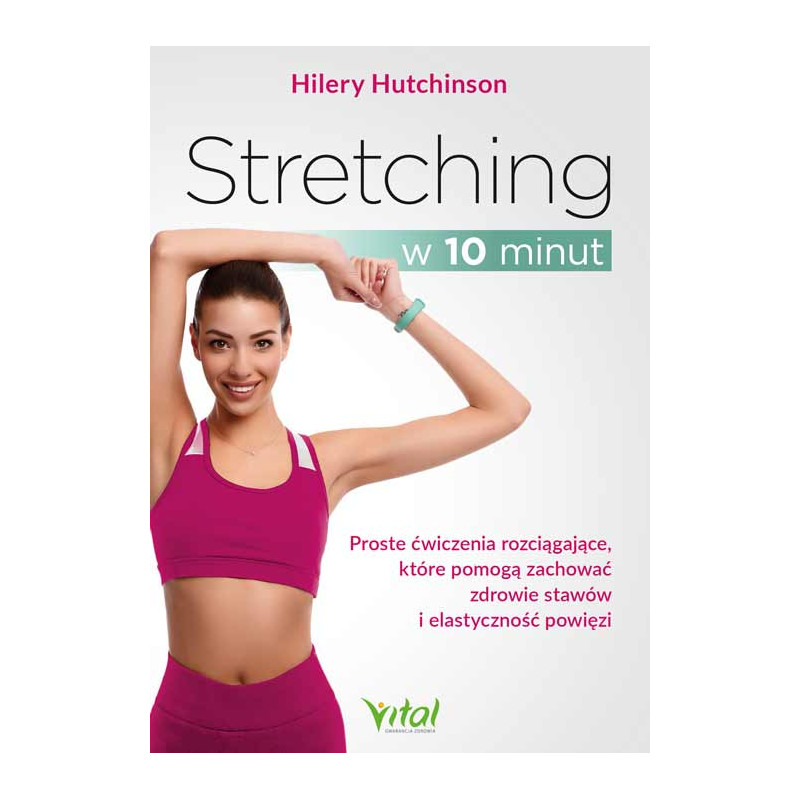 Stretching w 10 minut Hilery Hutchinson KM 500px