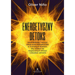 Energetyczny detoks Oliver Nino