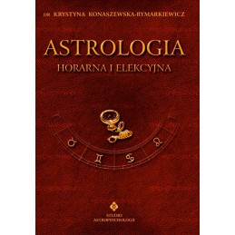 astrologia horarna i elekcyjna tom vii nowe wyd