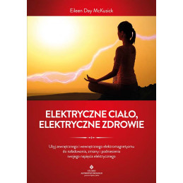 Elektryczne cia  o elektryczne zdrowie Eileen Day McKusick
