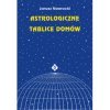 Astrologiczne tablice domow Janusz Nawrocki 2020