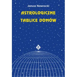 Astrologiczne tablice domow Janusz Nawrocki 2020