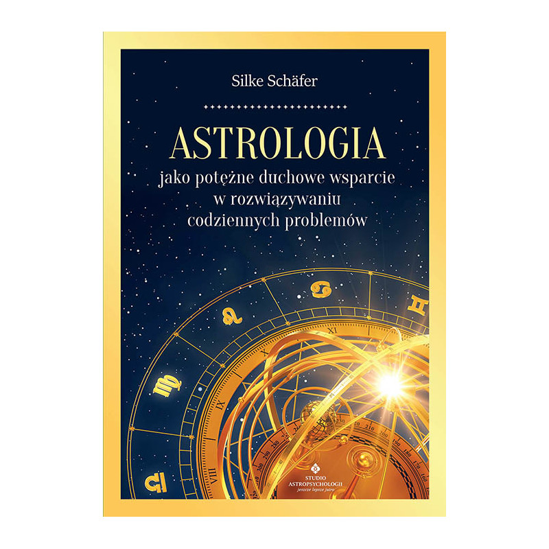 Astrologia jako potezne duchowe wsparcie Silke Sch  fer