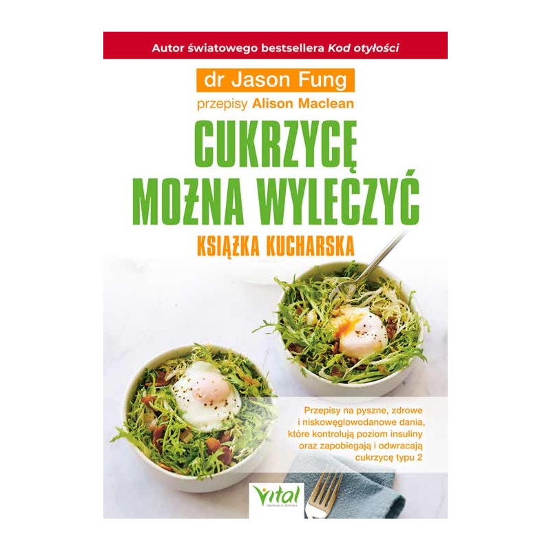 Cukrzyce mozna wyleczyc ksiazka kucharska Jason Fung Alison Maclean IK 500px Cukrzyce mozna wyleczyc ksiazka kucharska Jason Fung Alison Maclean IK 500px