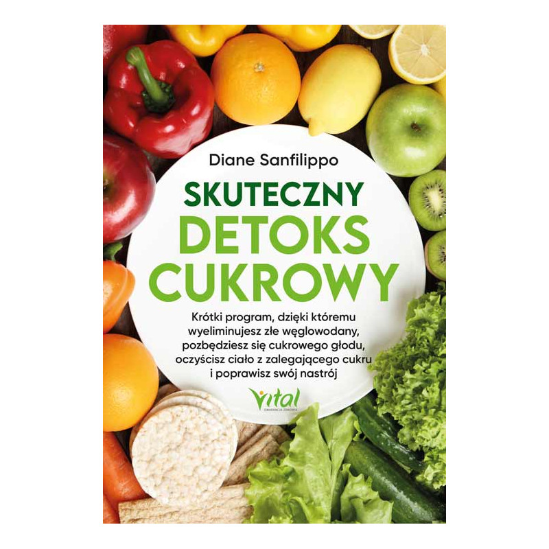 Skuteczny detoks cukrowy Diane Sanfilippo PU 500px