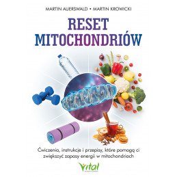 Reset mitochondriow Martin Auerswald Martin Krowicki EK 800px