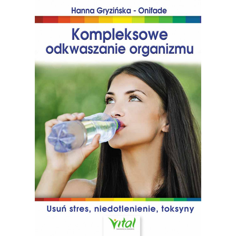 kompleksowe odkwaszanie organizmu