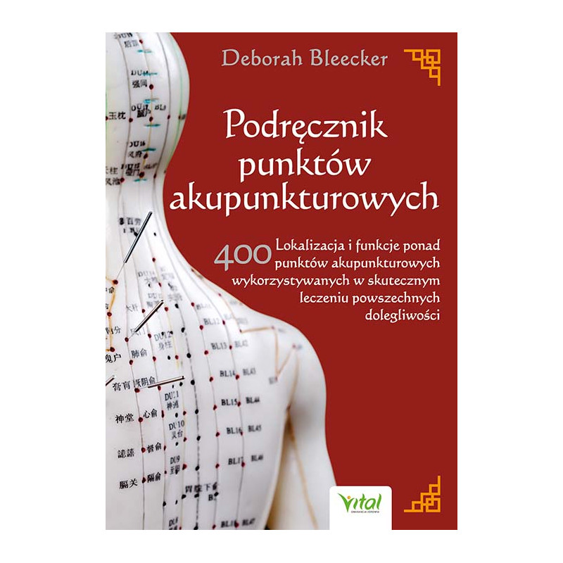 Podrecznik punktow akupunkturowych Deborah Bleecker MK 500px