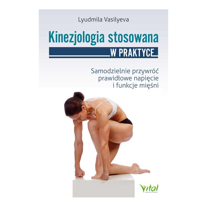 Kinezjologia stosowana w praktyce Lyudmila Vasilyeva